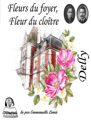 cover image of Fleurs du foyer fleur du cloitre